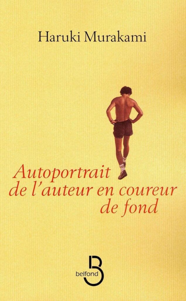 Haruki Murakami livre Autoportrait de l'auteur en coureur de fond